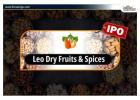 Leo Dry Fruits and Spices Trading Ltd IPO: जानिए Review & GMP