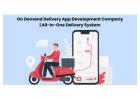 On-Demand Delivery App Development Company | All-In-One Delivery System