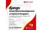 Django Ecommerce Development Company in Bangalore