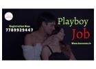 Play boy Job Registration Now Open in Delhi