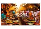 Savor the Best Food in Indore: A Culinary Paradise