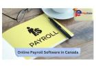 Online Payroll Software in Canada: Easy Compliance, Smooth Efficiency!