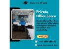 Private Office Space in Bangalore