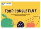 Expert Food Consultant Services in India for Business Success