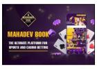 Mahadev Book: A Trusted Sports Betting Platform