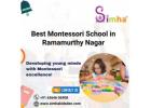 Best Montessori School in Ramamurthy Nagar