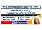 Get Sustainable Energy Assignment Help From No1AssignmentHelp.Co.UK