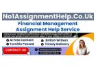 Get Financial Management Assignment Help From No1AssignmentHelp.Co.UK