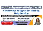 Get Leadership Assignment Help From No1AssignmentHelp.Co.UK