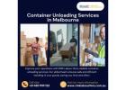 Container Unloading Services in Melbourne