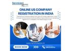 Best US Company Registration in India: Online LLC and USA Business Setup Simplified