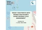 Boost Your Healthcare Revenue with RevMax RCM Services