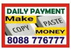 Copy paste Jobs | Work Daily Earn Daily | Training will be provided | 3061