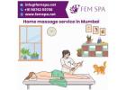 Top Home Massage Service in Mumbai | Fem Spa