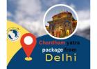 Experience Wholeness: Chardham Yatra Package from Delhi