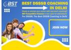 Top DSSSB Coaching in Delhi – BST Competitive Classes!