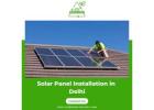 Affordable Solar Panel Installation in Delhi - Rishika Kraft Solar