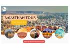 Rajasthan Tour Packages: Your Ideal Vacation Plan