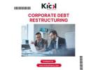 Simplify Corporate Debt Restructuring with KICK Advisory