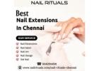 Best Nail Extensions in Chennai 