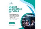 Digital Workplace Services | Enhance your Productivity