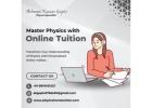 Master Physics with Online Tuition