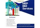 Expert MEP BIM Services at Budget Friendly Price Range In Texas, USA AEC Sector