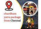 Chardham Yatra Package from Chennai: Experience the Sacred Pilgrimage to Uttarakhand