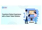 Transform Patient Experience with a Smart Token Solution