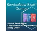 DumpsBoss ServiceNow Exam Dumps: Your Exam Success Partner