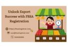 Unlock Export Success with FSSAI Registration