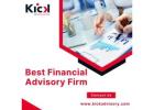 Best Financial Advisory Firm – KICK Advisory