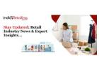 Stay Updated: Retail Industry News & Expert Insights