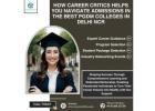 Career Critics: Your Guide to Top PGDM College Admissions in Delhi NCR