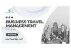 Business Travel Management for Cost-Effective Solutions