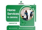 Reliable Home Services in Jammu