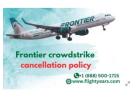 Choose Frontier Crowdstrike Cancellation Policy Online