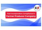 Post Incorporation compliance in Farmer Producer Company