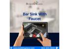 Bar Sink With Faucet: Compact Yet Powerful Solution