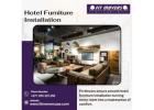 Hotel Furniture Installation in 