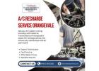 A/C recharge services in Orangevale - California Transmissions of Orangevale