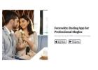 Foreverx - Dating App for Professional 