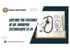 Explore the Features of Dr. Morepen Stethoscope ST-O1