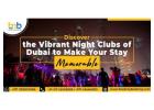 Top Dubai Night Clubs for Perfect Night Life - BookMyBooking