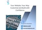 Your Website, Your Way: Customize and Build with Confidence