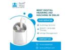 Soft Hear: Best Digital Hearing Aid Machine in Delhi