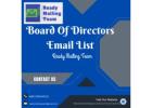 Strategic Connections Made Easy with Board Of Directors Email List