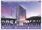 Dream Ikon Nerul Navi Mumbai Office Space | Lunae View