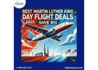 Martin Luther King Day Flight Deals