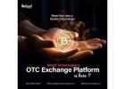 Top OTC Crypto exchange Development Company - Beleaf Technologies